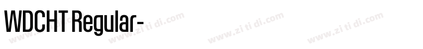 WDCHT Regular字体转换